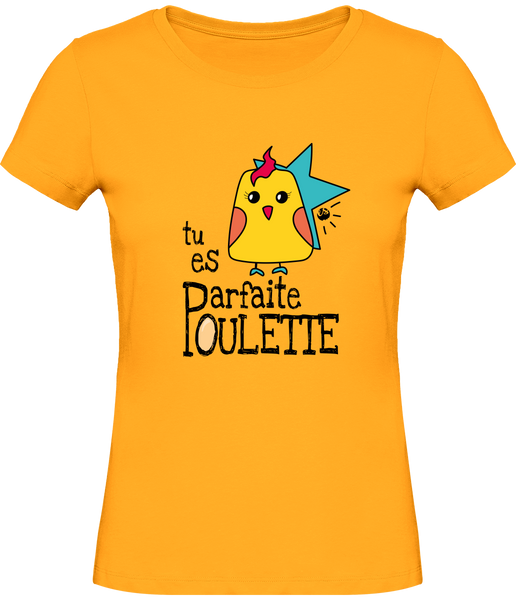 T-shirt Femme "Parfaite poulette" col rond